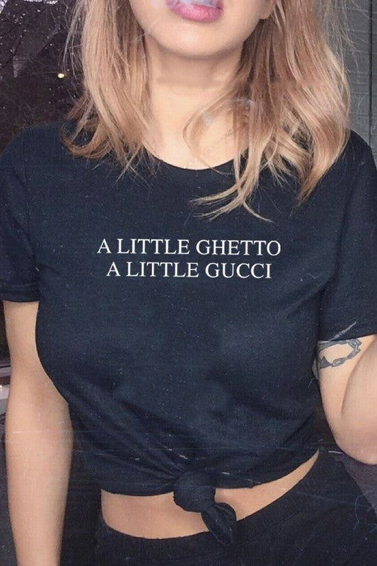 A Little Gucci Tee